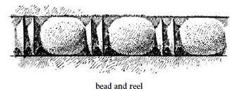 bead and reel, reel and bead